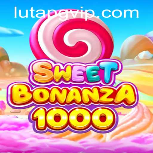 SweetBonanza1000: A Captivating Gaming Experience at Lutapg.com